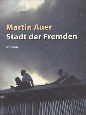 cover image of Stadt der Fremden